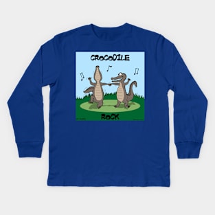 Crocodile Rock Kids Long Sleeve T-Shirt